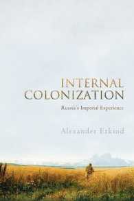 内発的植民地化：ロシアの帝国体験<br>Internal Colonization : Russia's Imperial Experience