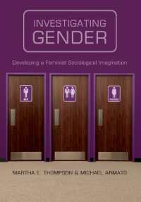 ジェンダー探究<br>Investigating Gender : Developing a Feminist Sociological Imagination