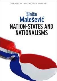 国民国家とナショナリズム<br>Nation-States and Nationalisms : Organization, Ideology and Solidarity (Political Sociology)