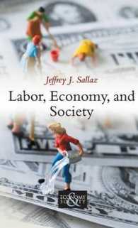 労働、経済と社会<br>Labor, Economy, and Society (PESS - Polity Economy and Society Series)
