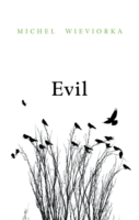 Ｍ．ヴィヴィオルカ著／悪（英訳）<br>Evil
