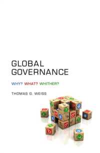 グローバル・ガバナンスの全て<br>Global Governance : Why? What? Whither?