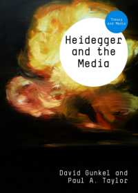 ハイデガーとメディア<br>Heidegger and the Media (Theory and Media)
