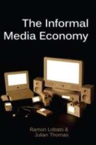 メディアと非公式経済<br>The Informal Media Economy