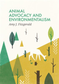 Animal Advocacy and Environmentalism : Understanding and Bridging the Divide (Social Movements)
