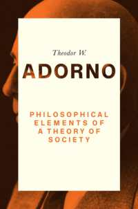 アドルノ講義：社会理論の哲学的基盤（英訳）<br>Philosophical Elements of a Theory of Society