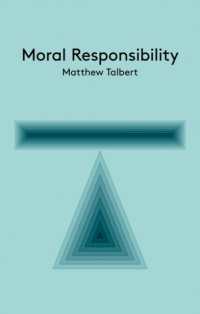 道徳的責任：入門<br>Moral Responsibility ( Key Concepts in Philosophy)