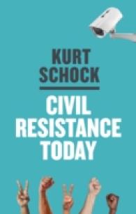 現代の市民的抵抗運動<br>Civil Resistance Today