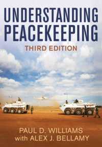 平和維持活動の理解（第３版）<br>Understanding Peacekeeping （3RD）