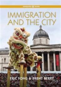 移民と都市<br>Immigration and the City (Immigration and Society)