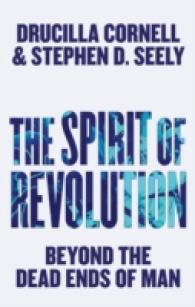 Ｄ．コーネル共著／革命の精神：人間の行き詰まりを超えて<br>The Spirit of Revolution : Beyond the Dead Ends of Man