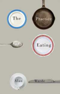 食の社会学<br>The Practice of Eating