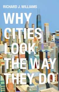 都市のイメージはいかにつくられるか<br>Why Cities Look the Way They Do