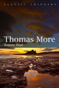 トマス・モア入門<br>Thomas More (Classic Thinkers)