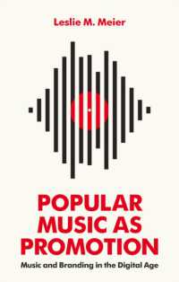 プロモーションとしてのポピュラー音楽：デジタル時代の音楽とブランディング<br>Popular Music as Promotion : Music and Branding in the Digital Age