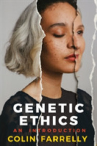 遺伝子倫理学入門<br>Genetic Ethics : An Introduction