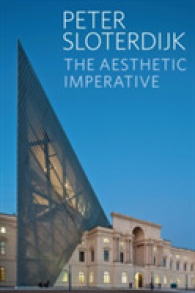スローターダイク著／美学的命法：芸術論集（英訳）<br>The Aesthetic Imperative : Writings on Art