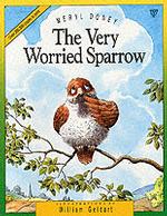 Very Worried Sparrow -- Paperback