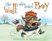 The Wolf Who Cried Boy （New）