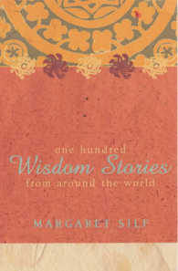 100 Wisdom Stories : From around the World -- Paperback