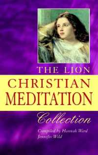 The Lion Christian Meditation Collection : Over 500 meditations classic and contemporary arranged by theme