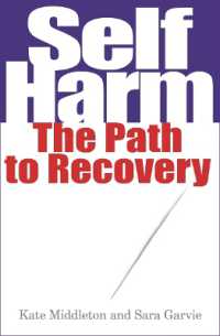 Self Harm : The Path to Recovery