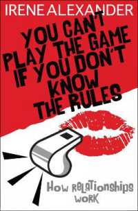 You Can't Play the Game if You Don't Know the Rules : How Relationships Work