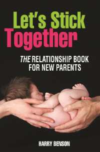 Let's Stick Together : The relationship book for new parents -- Paperback / softback （New ed）