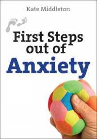 First Steps Out of Anxiety (First Steps series)