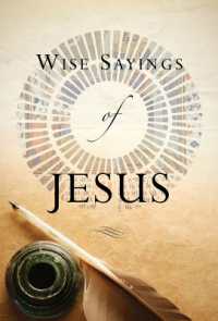 Wise Sayings of Jesus (Wise Sayings)