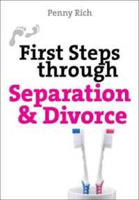 First Steps through Separation and Divorce (First Steps series) -- Paperback / softback （New ed）