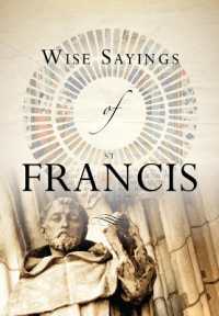Wise Sayings of St Francis (Wise Sayings) -- Paperback / softback （New ed）