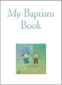 My Baptism Book -- Leather / fine binding （New ed）