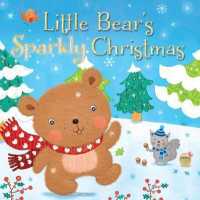 Little Bear's Sparkly Christmas -- Board book （New ed）