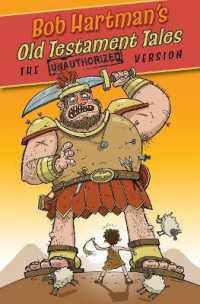 Old Testament Tales (The Unauthorized Version)