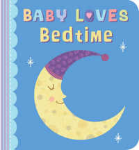 Baby Loves Bedtime (Baby Loves) -- Board book