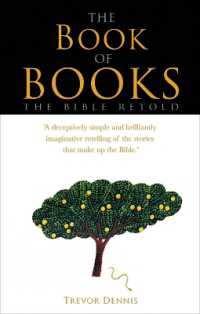 The Book of Books : The Bible retold