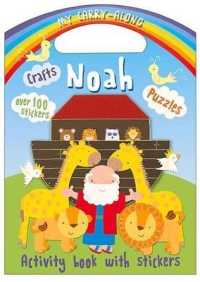 My Carry-Along Noah : Activity Book with Stickers (My Carry-along)