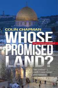 Whose Promised Land : The continuing conflict over Israel and Palestine