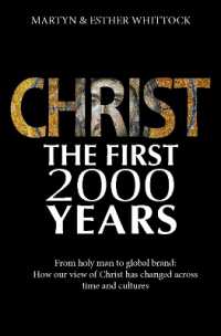 Christ: the First Two Thousand Years : From holy man to global brand: how our view of Christ has changed across