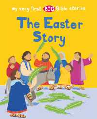 THE EASTER STORY (My Very First Big Bible Stories)