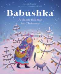 Babushka : A Classic Folk Tale for Christmas （2ND）