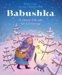 Babushka : A Classic Folk Tale for Christmas （2ND）