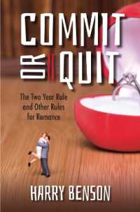 Commit or Quit : The 'Two Year Rule' and other Rules for Romance