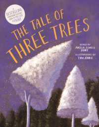 The Tale of Three Trees : A Traditional Folktale （2ND）