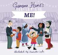 Gemma Hunt's See! Let's Be Me (Gemma Hunt's See! Let's Be)