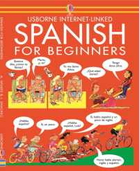 Spanish for Beginners (Language for Beginners Book + Cd)