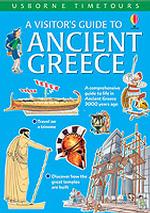 A Visitor's Guide to Ancient Greece (Usborne Time Tours S. )