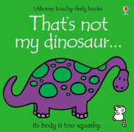 That's Not My Dinosaur (That's Not My...) -- Board book
