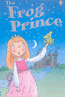 Frog Prince (Young Reading Series 1)